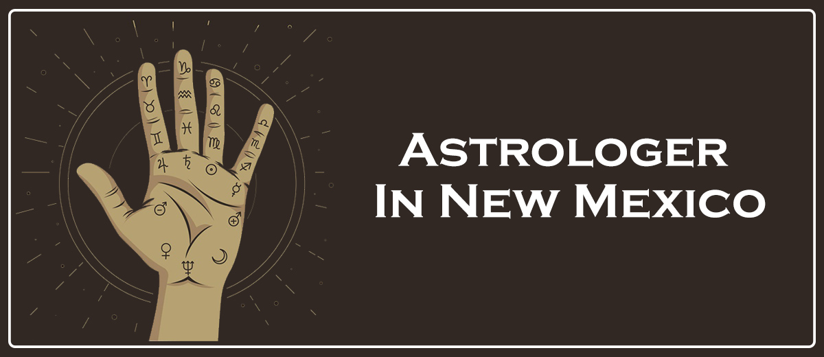 Astrologer In New Mexico
