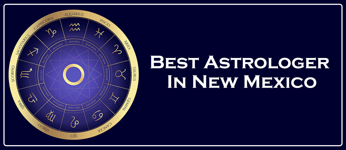 Best Astrologer In New Mexico